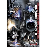 Total Solutions for automatic welding and cutting