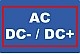 AC; DC - / DC +